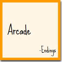 Arcade Endings .